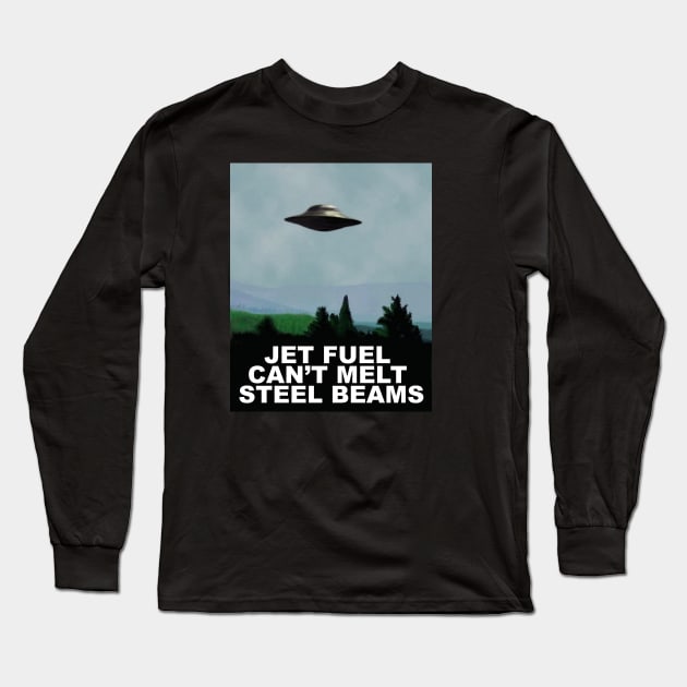 Jet Fuel Can't Melt Steel Beams Long Sleeve T-Shirt by NKassirer